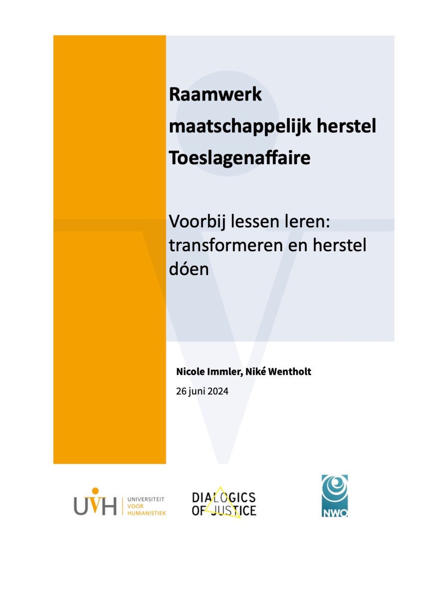 Raamwerk maatschappelijk herstel Toeslagenaffaire. Voorbij lessen leren: transformeren en herstel&nbsp;doén